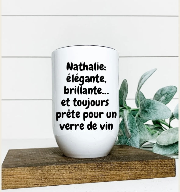Coupe de vin isotherme " Nathalie "